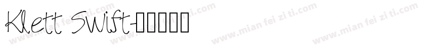 Klett Swift字体转换